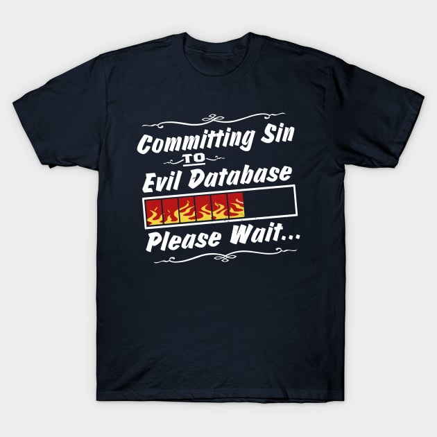 Database Administrator T-Shirt by Sideways Tees